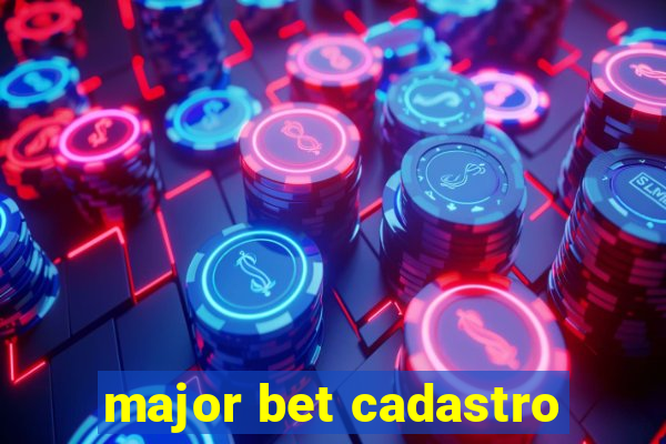 major bet cadastro